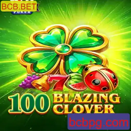 Descubra o Fascinante Mundo de 100BlazingClover na Plataforma BCB.BET